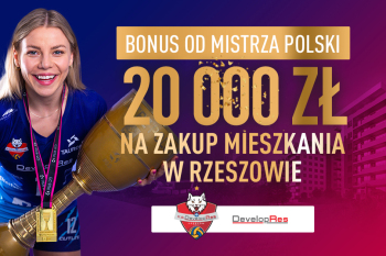KS Developres Rzeszów z Mistrzostwem – Ty z rabatem 20 000 zł na nowe mieszkanie! 